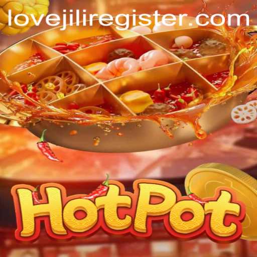 Hotpot: An Exciting Game of Strategy Infused with Lovejili